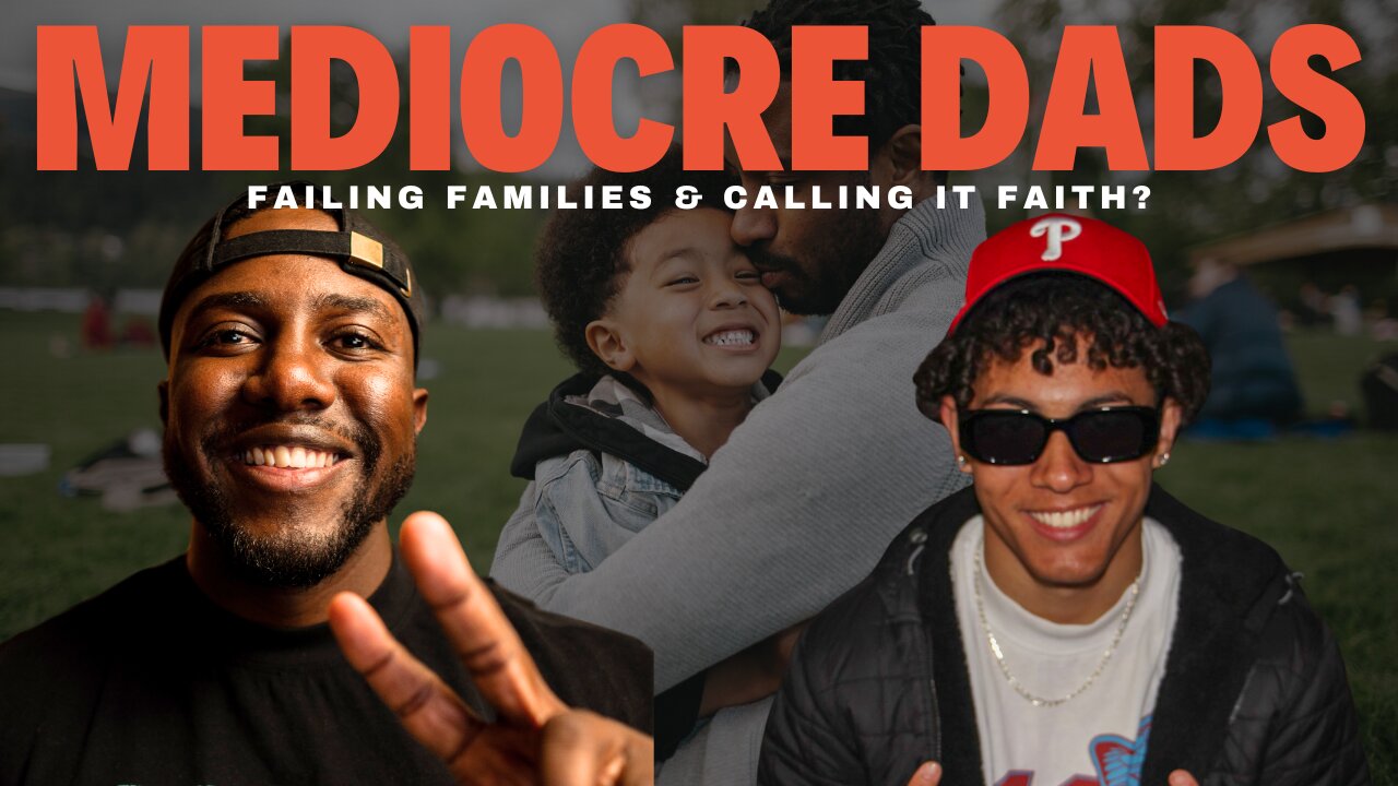 The Real Difference Between Faith and Failure for Mediocre Dads