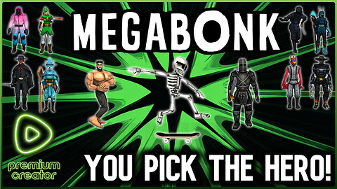 🔴LIVE - M E G A B O N K - YOU PICK THE HERO