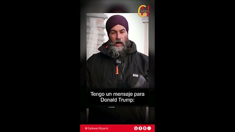 Jagmeet Singh, leader of the New Democratic Party of Canada, responds to Donald Trump