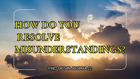 How Do You Resolve Misunderstandings?