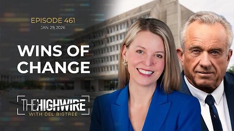 The Highwire - Episode 461: Wins of Change
