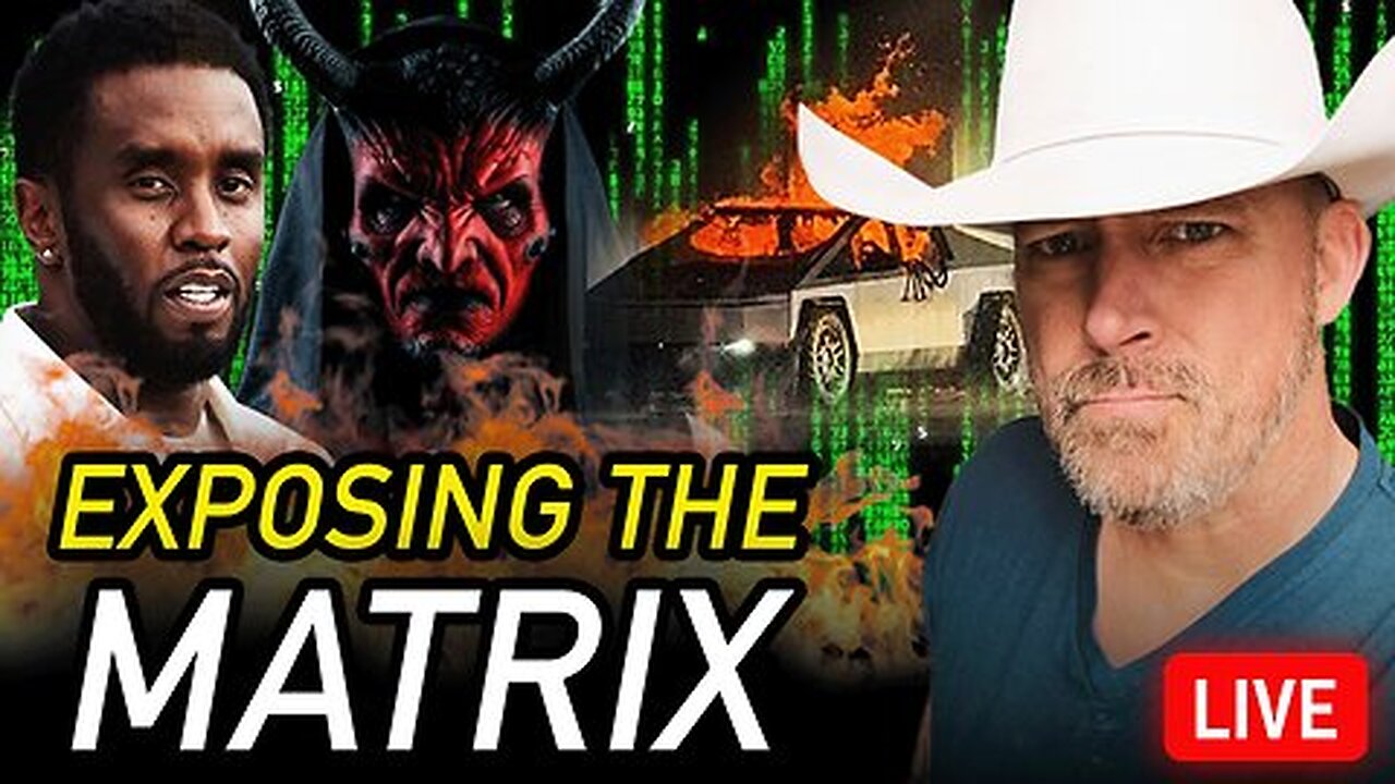 "The Matrix EXPOSED! Cali Fires, P-Diddy, and Terrorist attacks!!"
