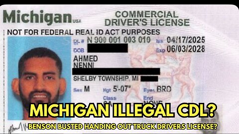 Benson BUSTED Handing Out CDL to Illegal Truck Driver