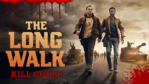 The Long Walk (2025) KILL COUNT - S02