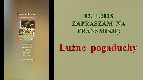 ARCHIWUM - Luźne pogaduchy 😎 - 02.11.2025