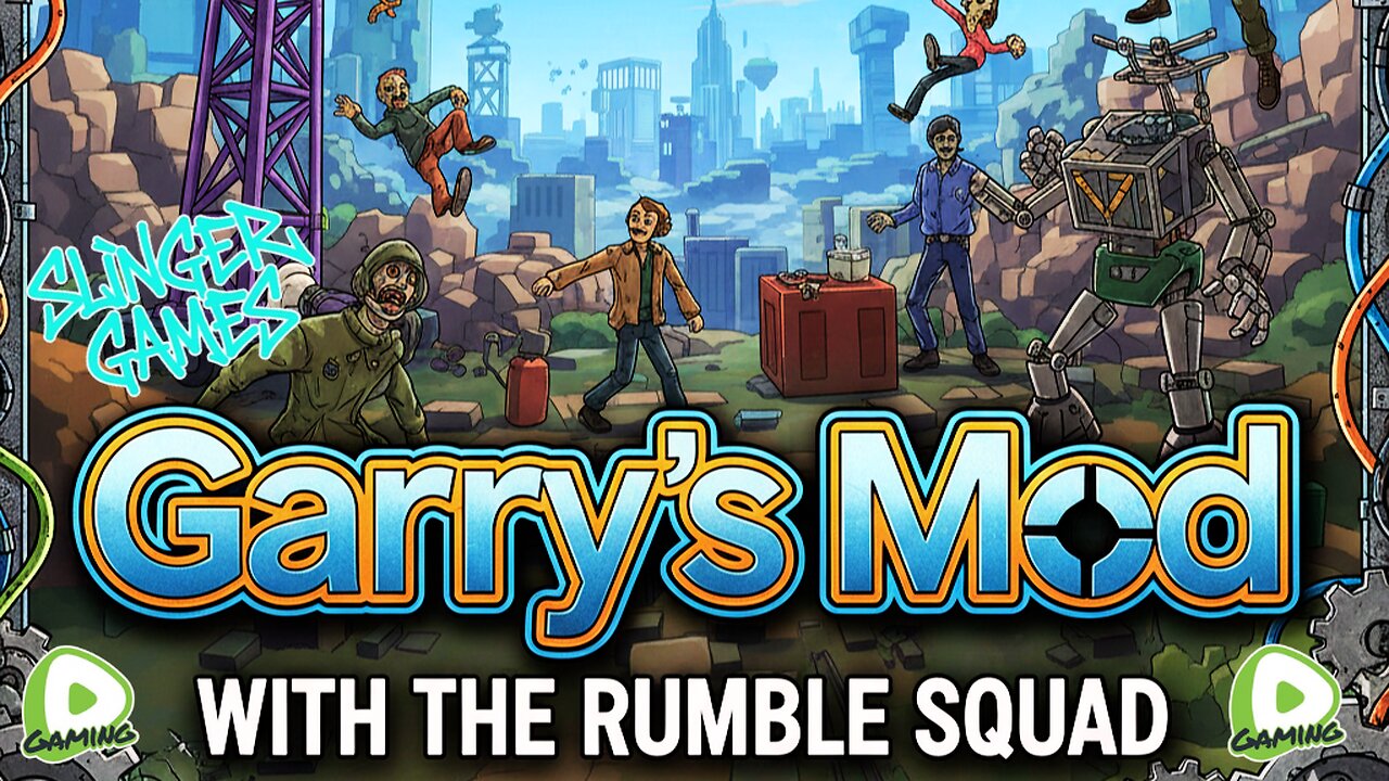 Garry's Mod with the Rumble Squad