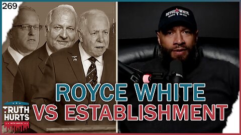 Truth Hurts #269 - Royce White vs The Establishment