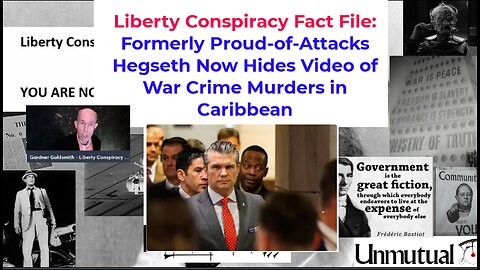 Liberty Fact File: Hegseth Hides Video of US Caribbean Murders, Trump Disses Christmas