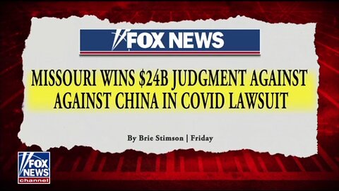 Missouri wins $24B judgment against China in COVID lawsuit