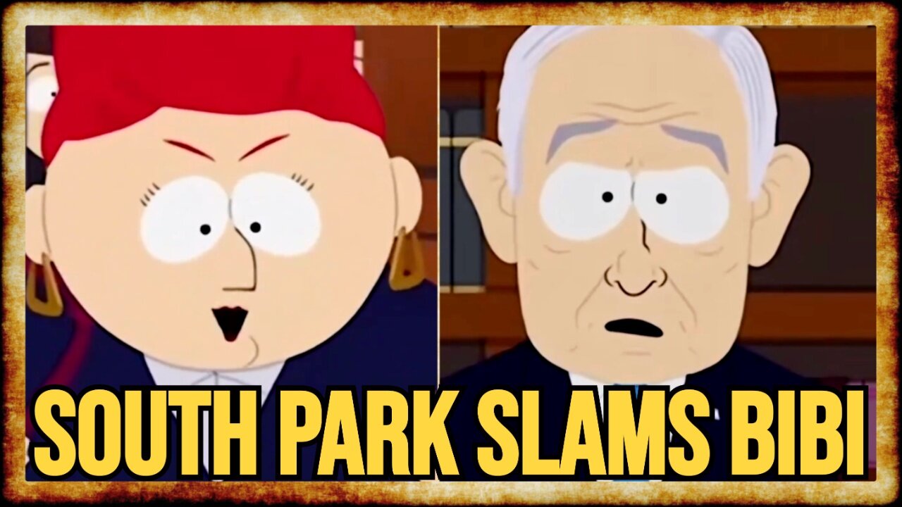 Israel FINALLY Gets The South Park Treatment