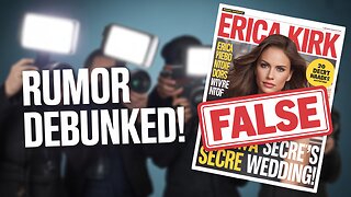Debunking Erika Kirk Marriage Rumor