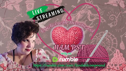 #Crochet with Dreadwood - Valentine's Edition