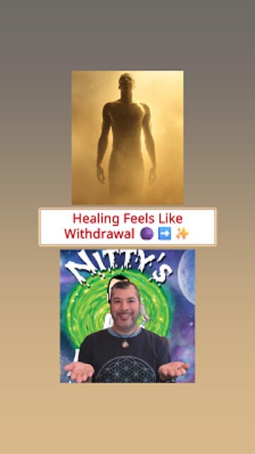 Healing Feels Like Withdrawal 🌑➡️✨