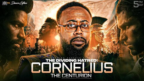 The Dividing Hatred Cornelius The Centurion
