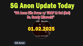 SG Anon Update Today Jan 2: "SG Anon Sits Down w/ USAF Lt Col (Ret) Dr. Sandy Miarecki"