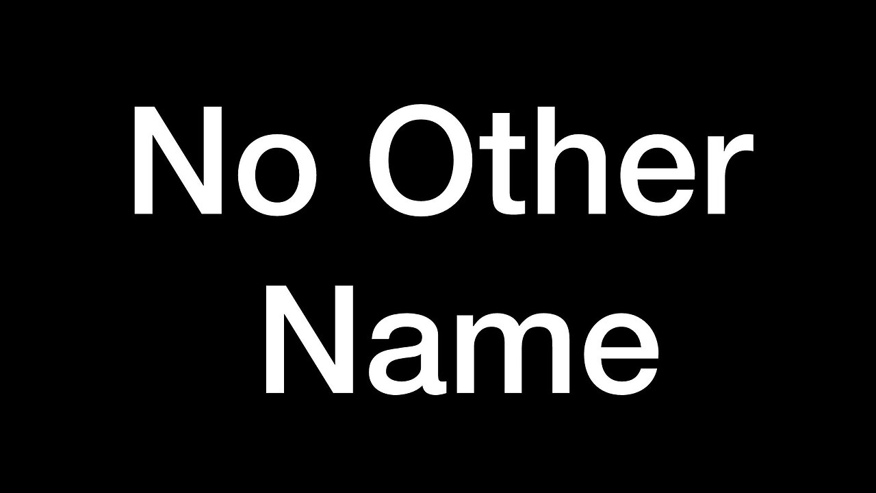 No Other Name