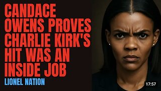 Candace Owens Proves Charlie Kirk's Hit Was An Inside Job