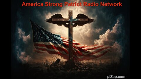 America Strong Patriot Radio Podcast