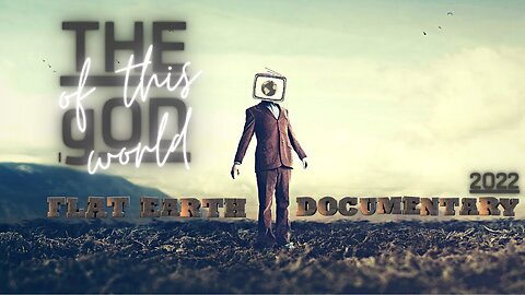 The god Of This World | F.E. (Bible Documentary 2021)