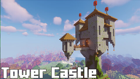 Minecraft Tower Castle Base - Skyward Stronghold Build