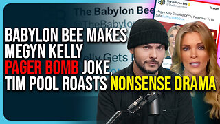 Babylon Bee Makes Megyn Kelly Pager Bomb Joke, Tim Pool Slams Nonsense Tribal Drama