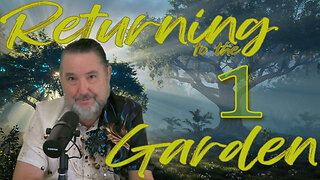 Why Yahowah Caused the Fall ~ Understanding Adam’s Failure & Our Final Chance ~ Garden One