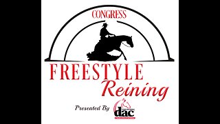 2025 Quarter Horse Congress * Freestyle Reining