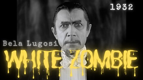 White Zombie | 1932 | Bela Lugosi (FULL MOVIE)