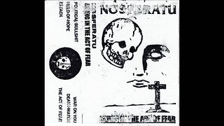 NOSFERATU - LIVING IN THE ACT OF FEAR