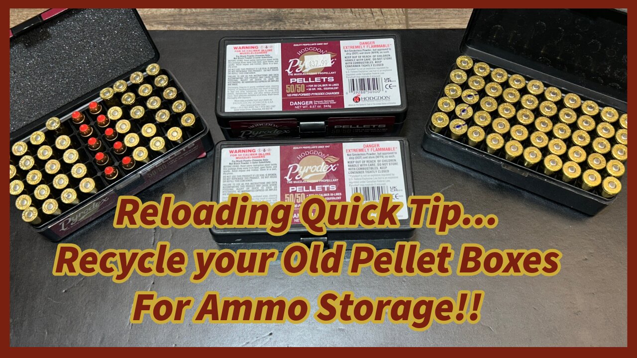 Repurposing Black Powder Pellet Boxes for Ammo Storage, the Video Youtube took down.