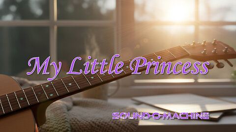 My Little Princess | Lyric Video | A Father’s Heartfelt Confession 👑💔