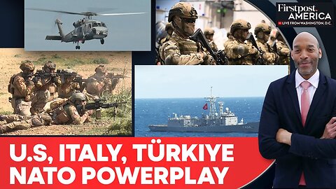 US, Turkey, Italy Join NATO Exercise Across Mediterranean Seas | Firstpost America | N18G