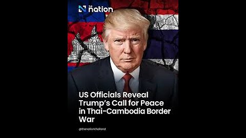 Trump Expects Thailand, Cambodia to Honor Peace Commitments