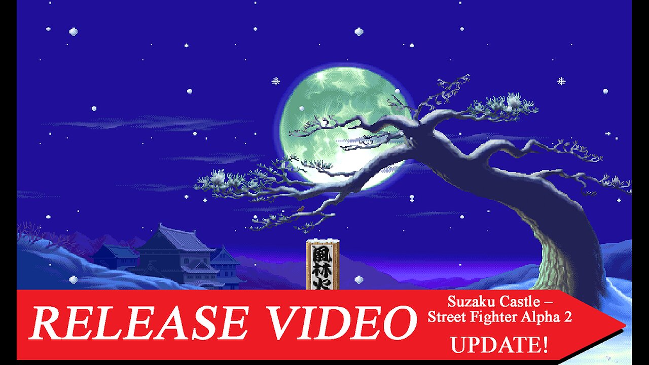 [RELEASES] #36 - Suzaku Castle – Street Fighter Alpha 2 UPDATE | Geki vs Ryu ⚡| MUGEN / IKEMEN GO
