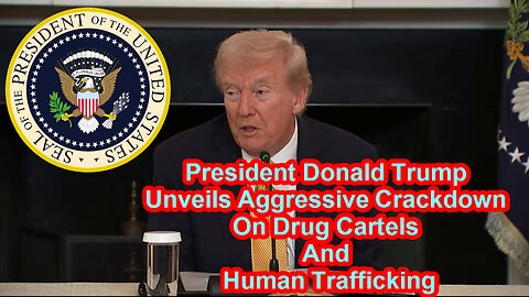 President Donald Trump Unveils Aggressive Crackdown on Drug Cartels and Human Trafficking - October 23, 2025