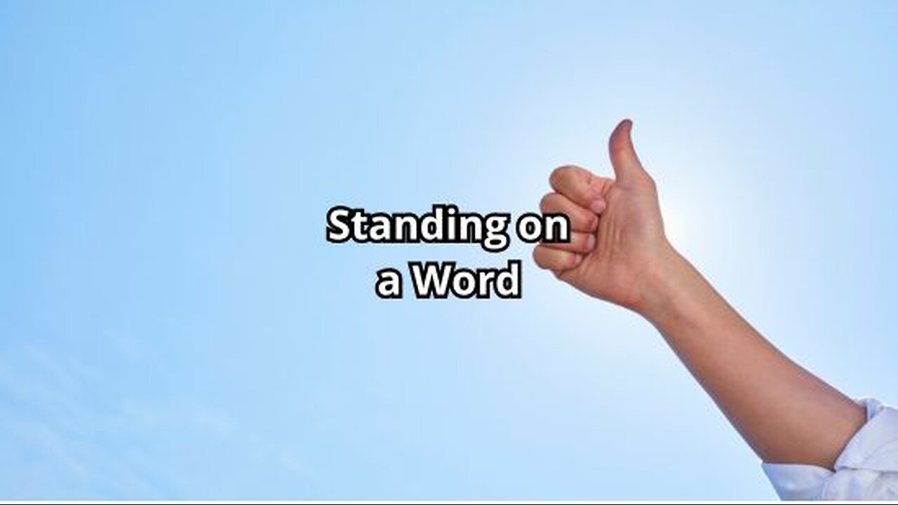 Standing On a Word