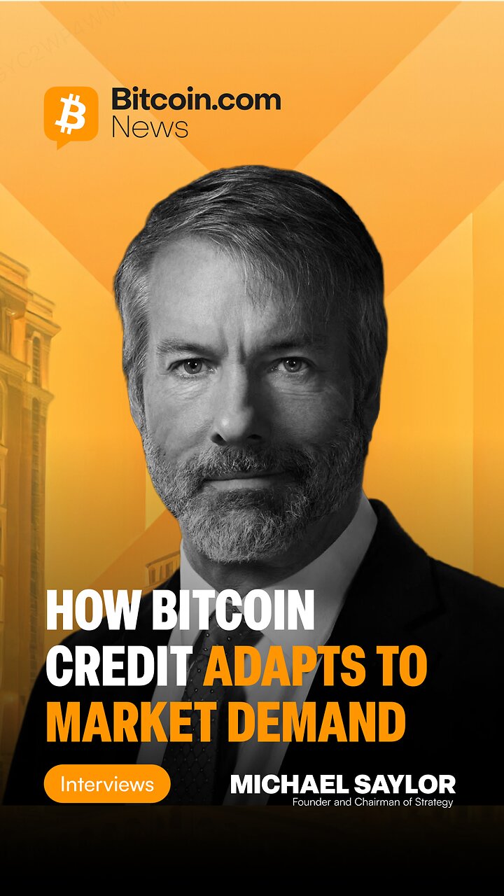 Michael Saylor: Bitcoin Credit Adjusts to the Market