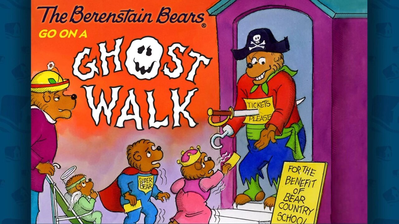 "The Berenstain Bears go on a Ghost Walk"