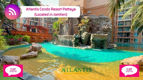 Atlantis Condo Resort Pattaya, Jomtien, Thailand