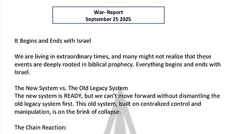 WAR REPORT - SEPT 25 2025 - IT BEGINS AND ENDS WITH ISRAEL
