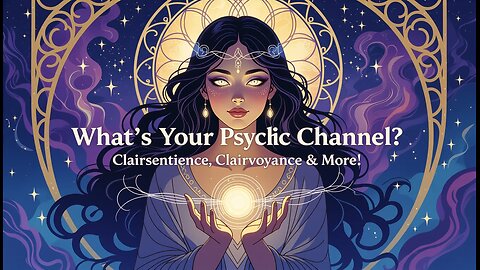 What's Your Psychic Channel? Clairsentience, Clairvoyance & More! - Thursday Night Live