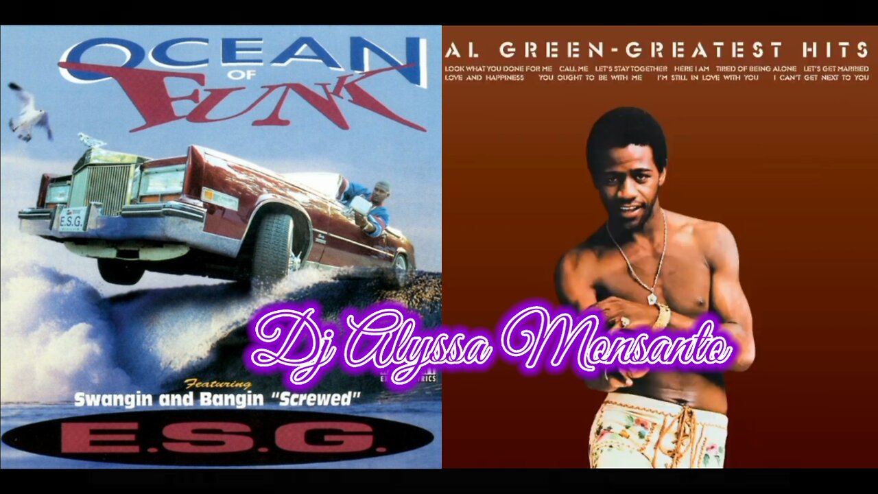 Dj Alyssa Monsanto - Flipping / Love and Happiness (Remix) ESG, Lil Will, Big 50, Al Green