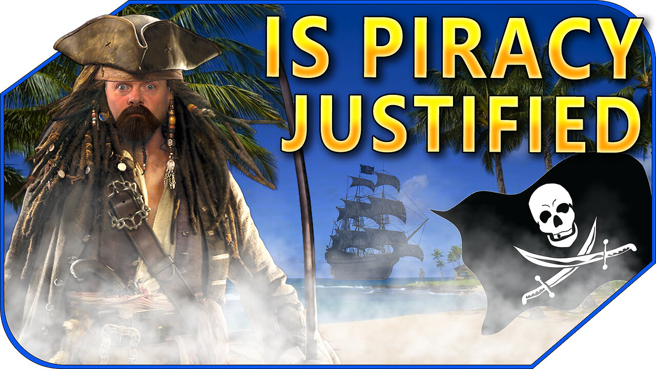 Piracy Really Can Be Justified