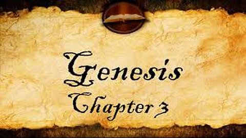 THE BOOK OF GENESIS Chapter 3