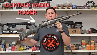 GunTalk Radio Ruger, DY12Y, & Gun Show Update!