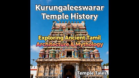 Kurungaleeswarar Temple History | கோயம்பேடு குறுங்காலீஸ்வரர் கோவில் வரலாறு
