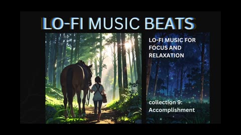 LOFI MUSIC BEATS - MUSIC FOR FOCUS, REST, RELAXATION, MEDITATIO AND SLEEP - TITLE: ACCOMPLISMENT