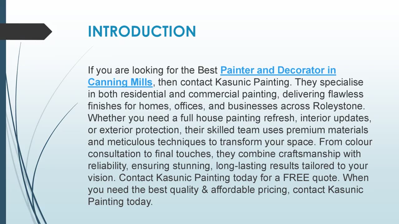 Best Painter and Decorator in Canning Mills