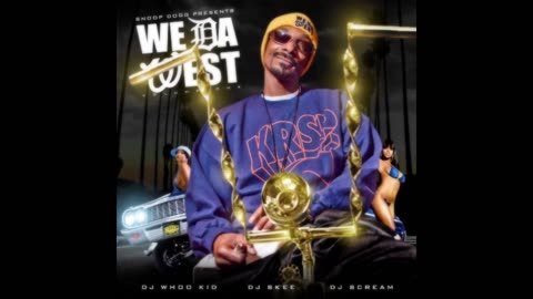 Snoop Dogg - We Da West Mixtape