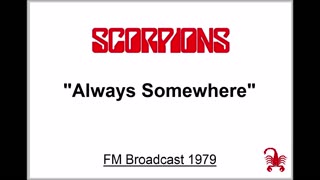 Scorpions - Always Somewhere (Live in Reading, England 1979) FM Broadcast